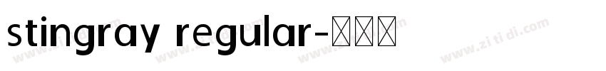 stingray regular字体转换